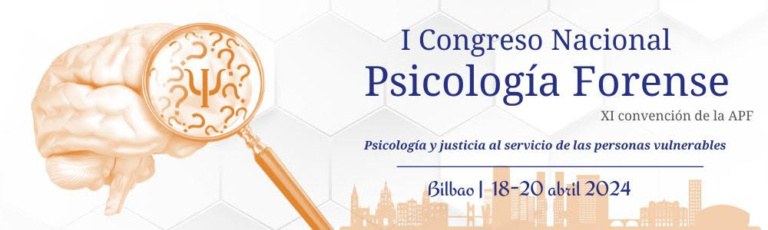 I Congreso Nacional de Psicología Forense / XI Convención de la APF ...