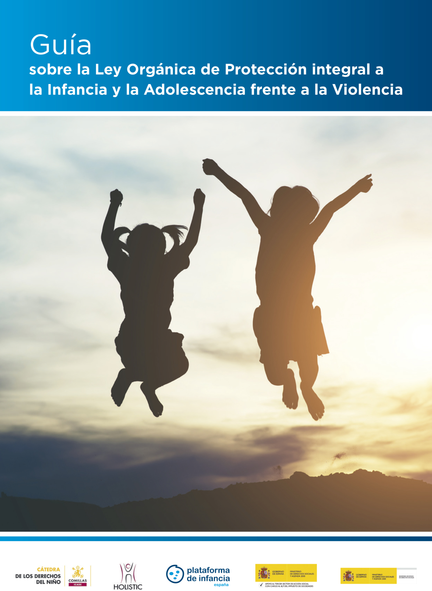 Guía sobre la Ley Orgánica de Protección integral a la Infancia y la ...