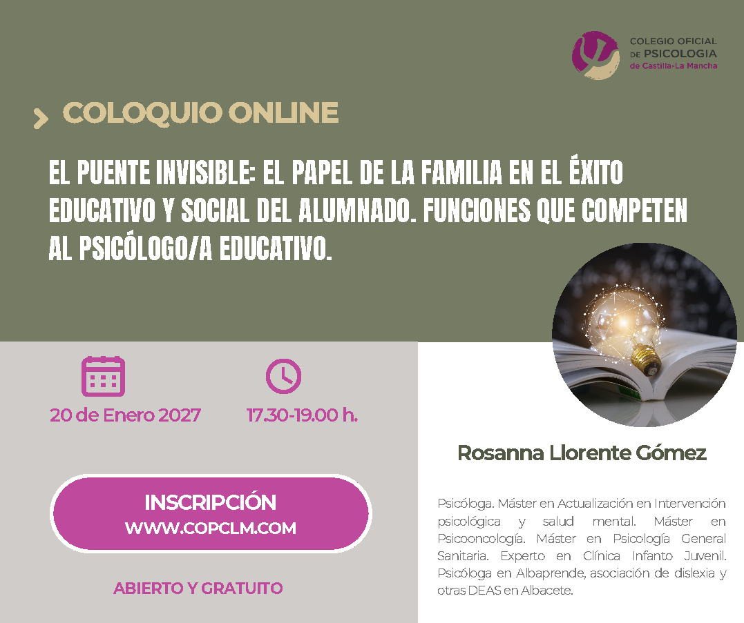 Coloquio online: El puente invisible: el papel de la familia en el éxito educativo y social del alumnado. Funciones que competen al psicólogo/a educativo