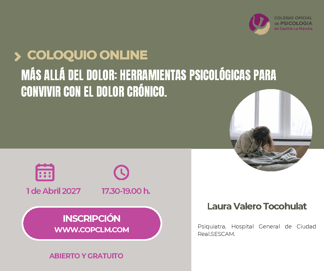 Coloquio online: Más allá del dolor: herramientas psicológicas para convivir con el dolor crónico